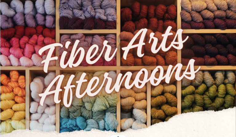 Shelf of colorful yarn with the title "Fiber Arts Afternoons"